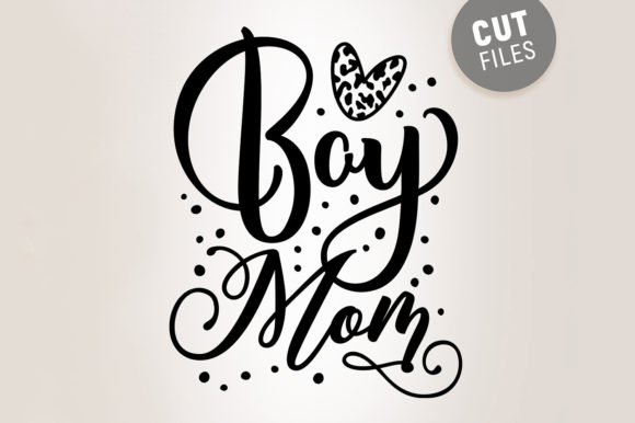 Boy Mom Svg Quote Review