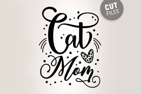 Cat Mom Svg Quote Review