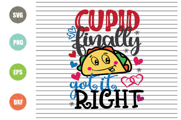 Cupid Finally Got It Right Svg Files Review