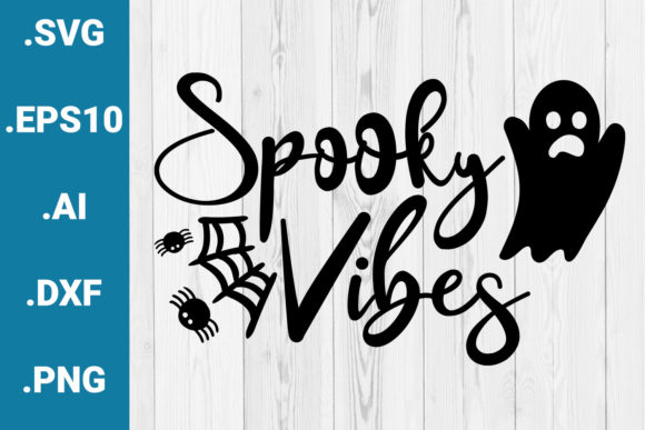 Halloween Spooky Vibes SVG Quote Review