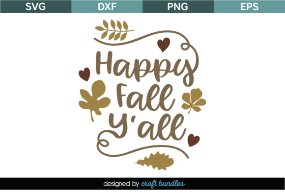 Happy Fall Yall SVG Quote Cut File