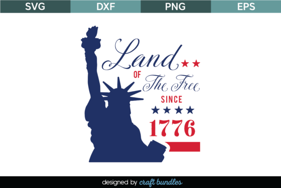Land of Free 1776 SVG Quote Cut File